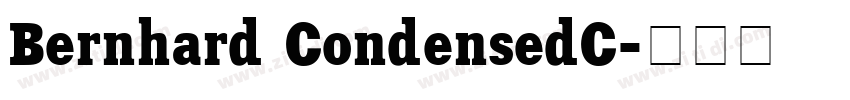Bernhard CondensedC字体转换